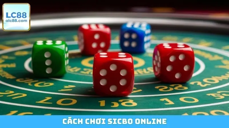 Cách Chơi Sicbo Online